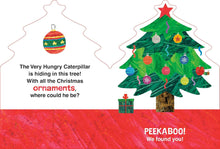 Load image into Gallery viewer, Very Hungry Caterpillar's Peekaboo Christmas