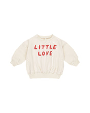 Load image into Gallery viewer, Relaxed Sweatshirt | Little Love
